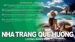 NHA TRANG QUÊ HƯƠNG – LƯƠNG BẰNG VINH – Karaoke 169 – 04 [upl. by Pegeen67]