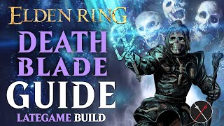 Elden Ring Sword of Night and Flame Build Guide  How to Build a Deathblade Level 100 Guide [upl. by Hannover]