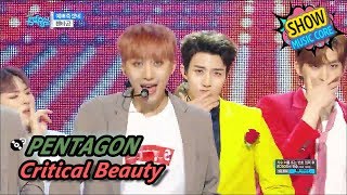 Comeback Stage PENTAGON  Critical Beauty 펜타곤  예뻐죽겠네 Show Music core 20170617 [upl. by Ennoitna]