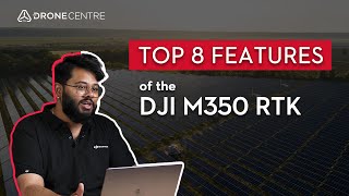 Top 7 Upgrades of DJI M350 RTK compared to DJI M300 RTK [upl. by Neeluqcaj]