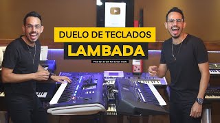 DUELO DE TECLADOS  LAMBADA [upl. by Pompea]