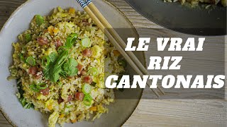 LE VRAI RIZ CANTONAIS  RECETTE TRADITIONNELLE [upl. by Heilner]