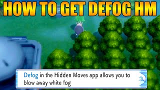 How to get Defog HM in Pokemon Brilliant Diamond and Shining Pearl [upl. by Greerson]