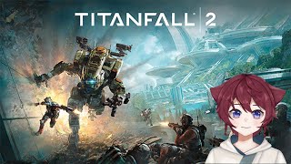 🩳Titanfall 2🩳 this is the campaign 2 [upl. by Kiryt]