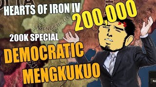 Hearts Of Iron 4 Democratic MEKGKUKUO 200k SPECIAL [upl. by Dibri]