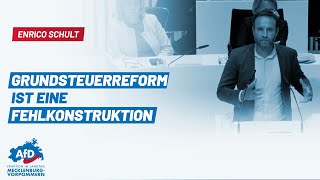 Enrico Schult Grundsteuerreform ist eine Fehlkonstruktion [upl. by Jourdain833]