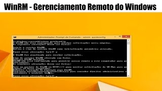 WinRM Gerenciamento Remoto do Windows e o ICM do PowerShell [upl. by Asatan]