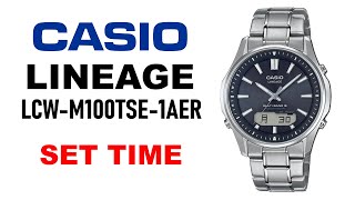 How to set time on Casio Lineage LCWM100TSE1AER 4K [upl. by Pomcroy78]