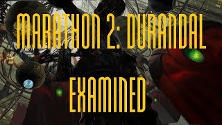 Marathon 2 Durandal Examined [upl. by Reyam]