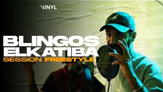 Blingos amp EL KATIBA  SESSION FREESTYLE BY VINYL [upl. by Morita]