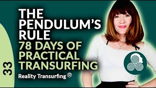 78 Days of Practical Reality Transurfing by Vadim Zeland Day 33 The Pendulums Rule [upl. by Aztirak]