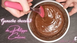 🥄Recette Ganache Chocolat  de Philippe Conticini🧚‍♀️ [upl. by Maillil193]