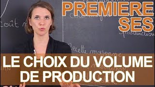 Le choix du volume de production  SES  1ère  Les Bons Profs [upl. by Daus]