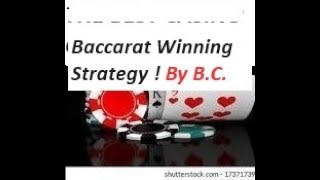 Baccarat Winning Strategy By Baccarat Chi 5192024 [upl. by Ailliw]