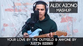 Your Love by The Outfield amp Anyone by Justin Bieber  Alex Aiono Mashup [upl. by Myranda572]