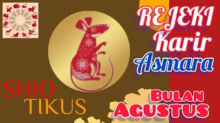 Shio TIKUS bulan AGUSTUS  Ramalan Rejeki KARIR  amp Asmara bulan Agustus [upl. by Treb]