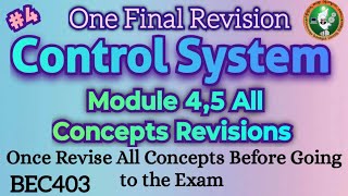 Control System Module 4 amp 5 One Final Revision All IMP Concepts Discussed 4th Sem ECE 22 Scheme VTU [upl. by Tellford25]