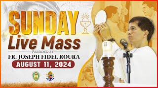 SUNDAY FILIPINO MASS TODAY LIVE  AUGUST 11 2024  FR JOSEPH FIDEL ROURA [upl. by Sieracki311]