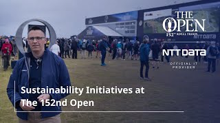 NTT DATA’s Sustainability Initiatives at The 152nd Open [upl. by Tnelc]