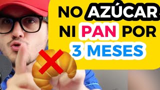 ¡CONSECUENCIAS de NO COMER AZÚCAR ni PAN en TU CUERPO INCREÍBLES EFECTOS en TU METABOLISMO [upl. by Eiliah911]