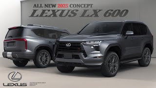 ALL NEW 2025 LEXUS LX 600 FULL SIZE REVEALED REDESIGN  Digimods DESIGN [upl. by Nathalia237]