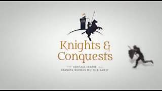 Knights amp Conquests Heritage Centre [upl. by Fabe]