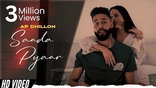 SAADA PYAAR  AP DHILLON X YBMXSIC  OFFICIAL AUDIO Remake [upl. by Ylle]