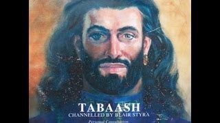 Tabaash Channeling  On Personal Frequencies Raising Vibrations Higher Consciousness [upl. by Euqinot]