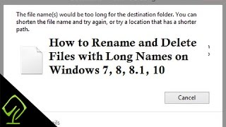 How to Rename and Delete Files with Long Names on Windows 7 8 81 10 using Winrar or 7Zip [upl. by Aivuy544]