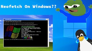 How To Install Neofetch in Windows 10 Winfetch [upl. by Yelsnik10]