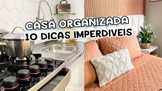 10 dicas imperdíveis pra ter uma casa organizada sem desapegar  cama nova já era [upl. by Notnert]