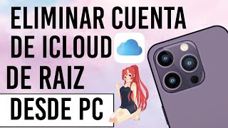 ✅ Como ELIMINAR La cuenta de iCloud de Cualquier iPhone de Raiz desde la PC 2023 [upl. by Leis520]