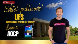 EDITAL PUBLICADO PARA UNIVERSIDADE FEDERAL DO SERGIPE  UFS [upl. by Kehoe977]