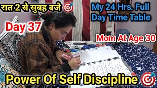 Woke Up At 2 30 am रात 2 से सुबह 2 बजे तक 🎯 Power Of Self Discipline 🎯 UPSC Aspirant Mom Age 30 [upl. by Lleinnad]