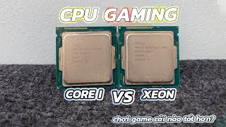 CPU Xeon 1220v3 vs CPU i5 4570 liệu hiệu năng chơi game có giống nhau [upl. by Nwahc]