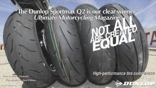 Official Dunlop Tire Review  Sportmax Q2 Street  Track Motorcycle Tire [upl. by Zakaria]