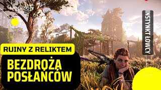 Horizon Forbidden West  Ruiny z Reliktem  Bezdroża Posłańców [upl. by Trudnak638]