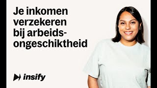 Je inkomen verzekeren bij arbeidsongeschiktheid [upl. by Nickerson]