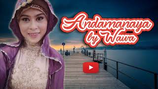 Wawa  Andamanaya  Maranao song 2019 [upl. by Adnauqal178]