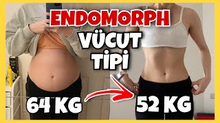 VÜCUT TİPİNE GÖRE KİLO VERME 1  ENDOMORPH VÜCUT TİPİ [upl. by Pollard]