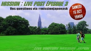 Mission Live post épisode 3 [upl. by Catherine]