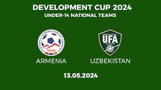 Development Cup 2024 Armenia U14  Uzbekistan U14 [upl. by Frans]