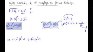 Raíces cuadradas en forma binómica [upl. by Hnilym229]