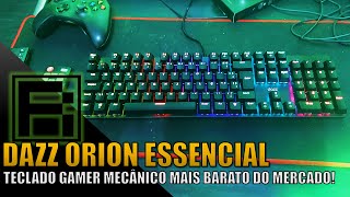 Dazz Orion Essencial  Teclado mecânico gamer RGB mais barato do Brasil veja antes de comprar [upl. by Audy]