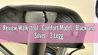 Review Walkstool  Comfort Model  Black and Silver  3 Legged Folding Stool in Aluminium  Height 1 [upl. by Henning]