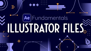 Animating Artwork from Adobe Illustrator in After Effects  AE Fundamentals [upl. by Yboj391]