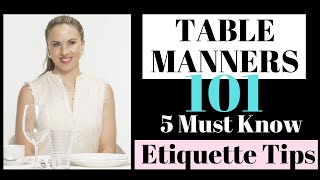 Table Manners 101 5 Must Know Dining Etiquette Tips  by Myka Meier [upl. by Esmerelda]