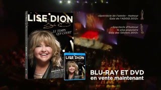 Lise Dion  Le temps qui court DVD pub 1 [upl. by Nwahsel]