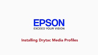 Installing Drytac Profiles  Epson [upl. by Lefkowitz]