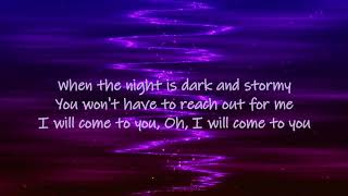 I WILL COME TO YOU  HANSON WLYRICS [upl. by Fredenburg]